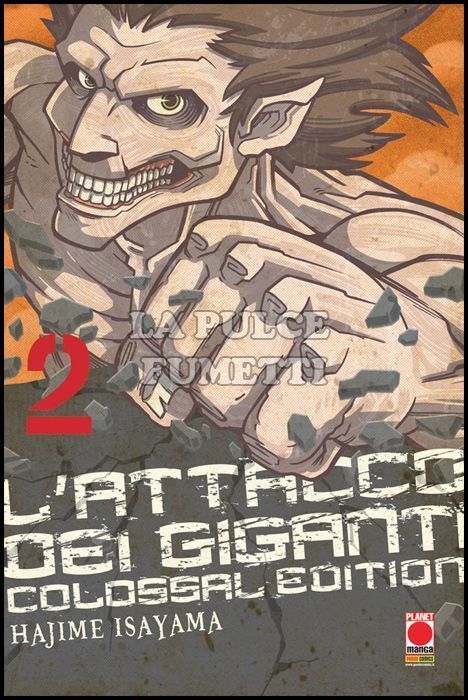 L'ATTACCO DEI GIGANTI - COLOSSAL EDITION #     2